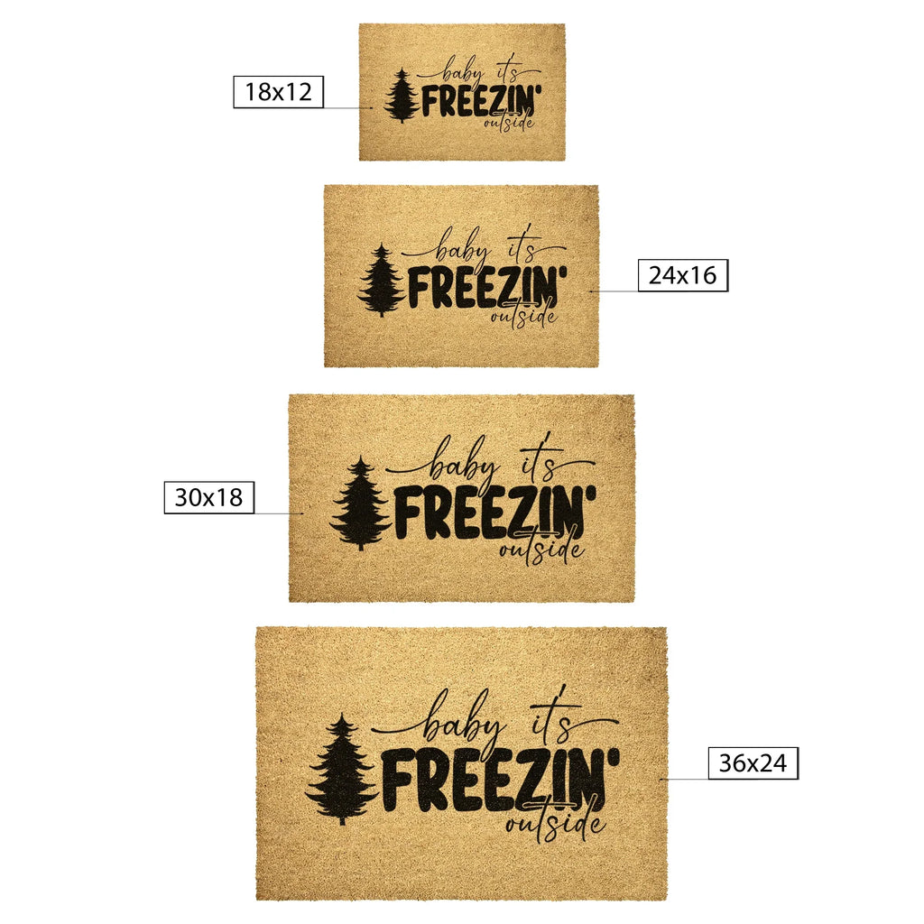 Winter Doormat - Baby It’s Freezin’ Outside | Funny Holiday Coir Welcome Mat | Rustic Front Porch Winter Décor
