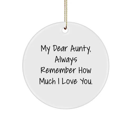 Wish Aunty Joyful Christmas with My Dear Aunty, Always Remember How Much I Love You., Beautiful Circle Ornament Gifts, Aunty Love Gifts from Family to Aunty, Aunty Circle Ornaments
