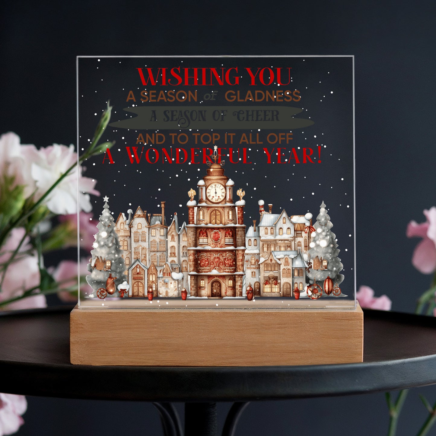 Wishing You a Season of Gladness Holiday Acrylic Plaque with Lighted LED Wooden Base - Mallard Moon Gift Shop