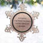 Wyoming is my home Gifts, Lovely Wyoming Birthday Christmas Snowflake Ornament