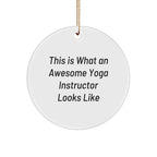 Yoga Instructor Gifts, Funny Quote Circle Ornament, Inspirational Motivation for Christmas, Gifts from Friends for Yoga Instructors