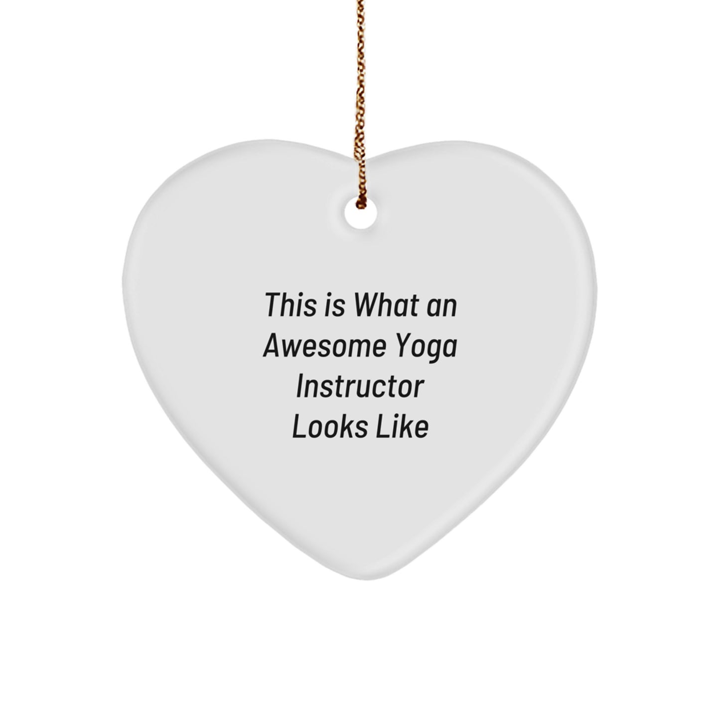 Yoga Instructor Gifts for Christmas - This Is What An Awesome Heart Ornament Looks Like, Gifts from Friends to Yoga Instructor