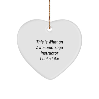 Yoga Instructor Gifts for Christmas - This Is What An Awesome Heart Ornament Looks Like, Gifts from Friends to Yoga Instructor