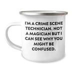 Crime Scene Technician Camping Mug - Gifts from Family - Christmas Unique Gifts for Crime Scene Technician