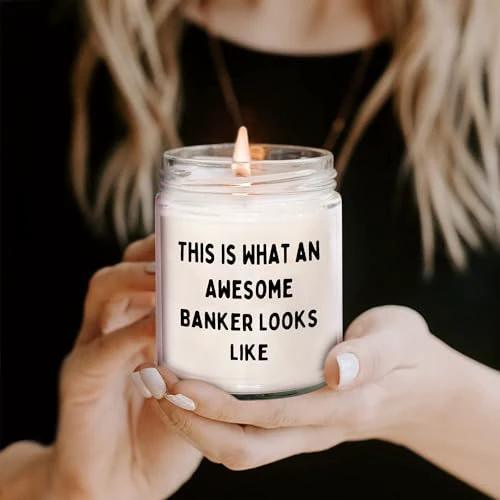 What an Awesome Banker Looks Like 9oz Vanilla Soy Candle Gifts from Men to Banker Friends at Christmas
