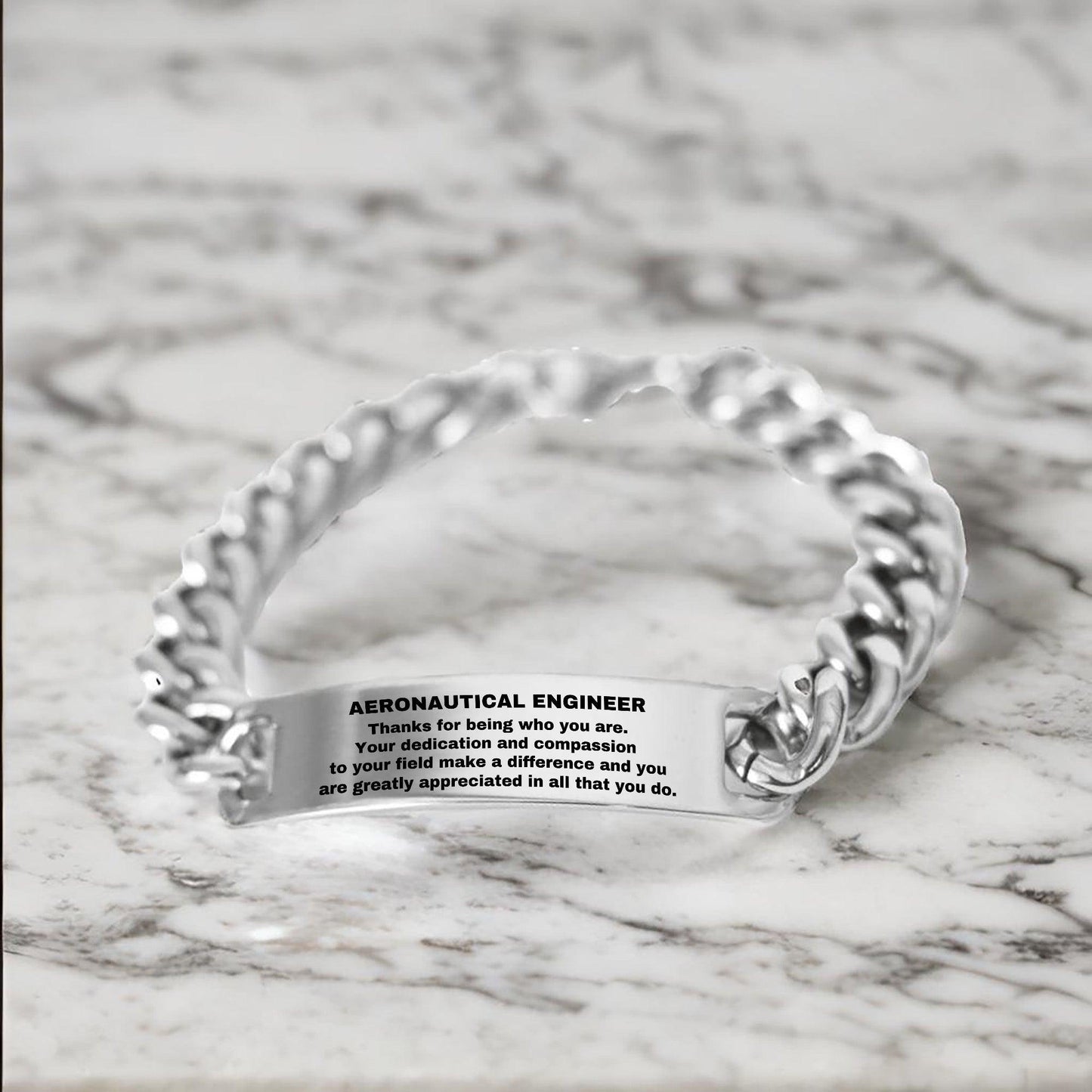 Aeronautical Engineer Cuban Link Chain Engraved Bracelet - Thanks for being who you are - Birthday Christmas Jewelry Gifts Coworkers Colleague Boss - Mallard Moon Gift Shop