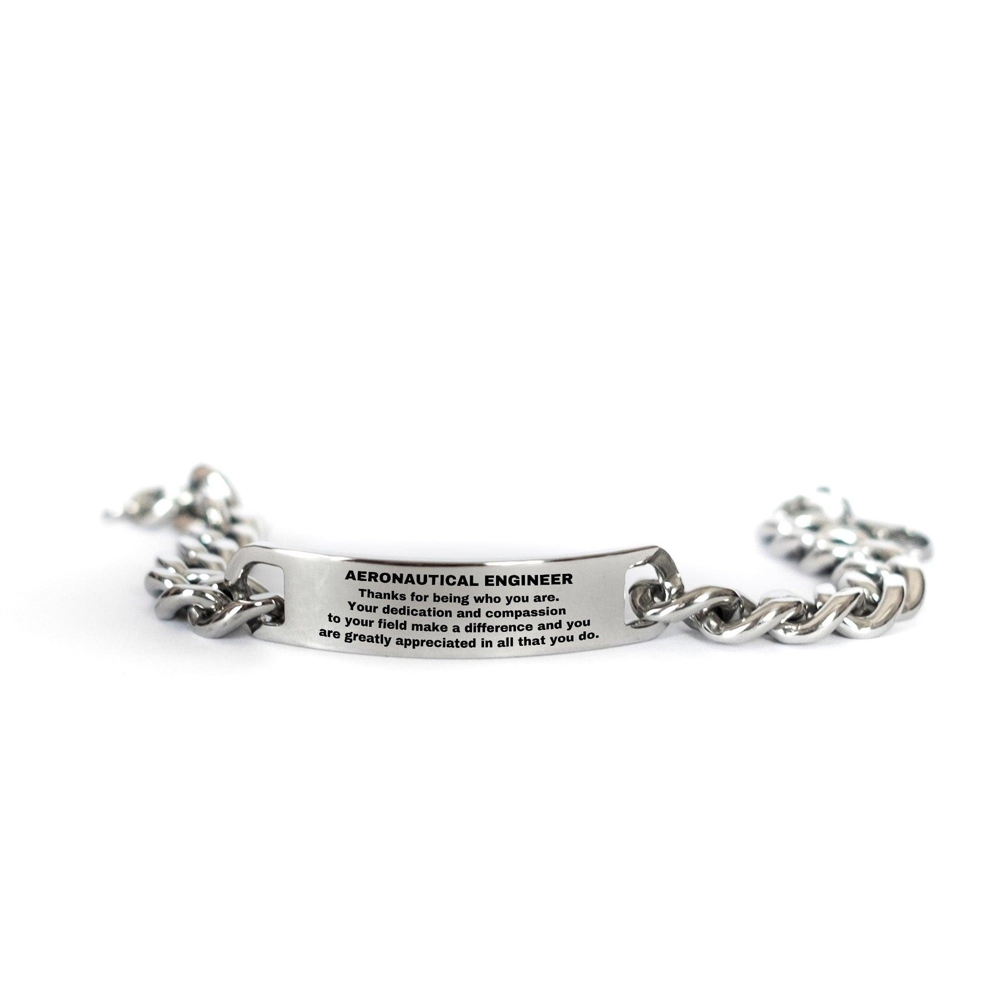 Aeronautical Engineer Cuban Link Chain Engraved Bracelet - Thanks for being who you are - Birthday Christmas Jewelry Gifts Coworkers Colleague Boss - Mallard Moon Gift Shop