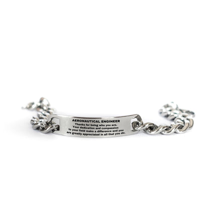 Aeronautical Engineer Cuban Link Chain Engraved Bracelet - Thanks for being who you are - Birthday Christmas Jewelry Gifts Coworkers Colleague Boss - Mallard Moon Gift Shop