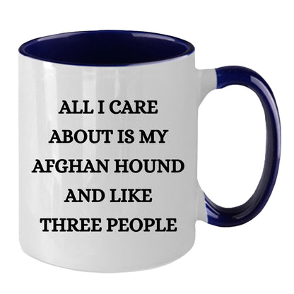 Afghan Hound Dog Lover Birthday, Christmas Gifts Two Tone Coffee Mug  - All I Care About Is My Afghan Hound and Maybe Three People - Mallard Moon Gift Shop