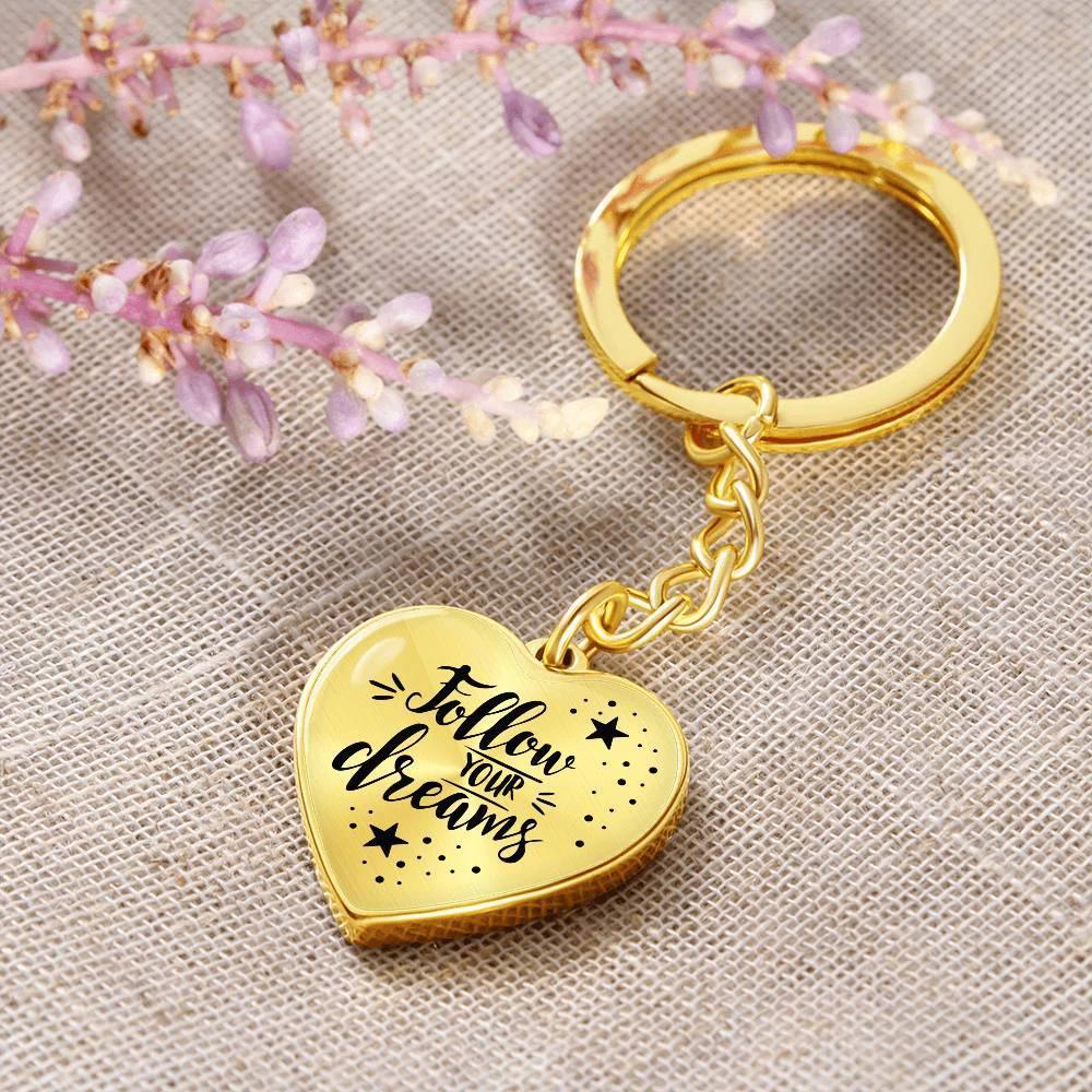 Follow Your Dreams Heart Keychain – Inspirational Gift, Personalized Engraving Option, Stainless Steel or 18k Gold Finish