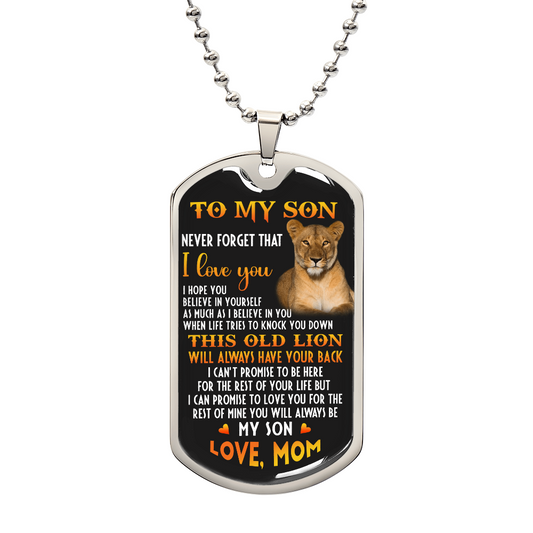 o My Son – Old Lion Dog Tag Necklace from Mom | Personalized Military Pendant Keepsake Gift for Birthday, Graduation, Christmas, or Deployment