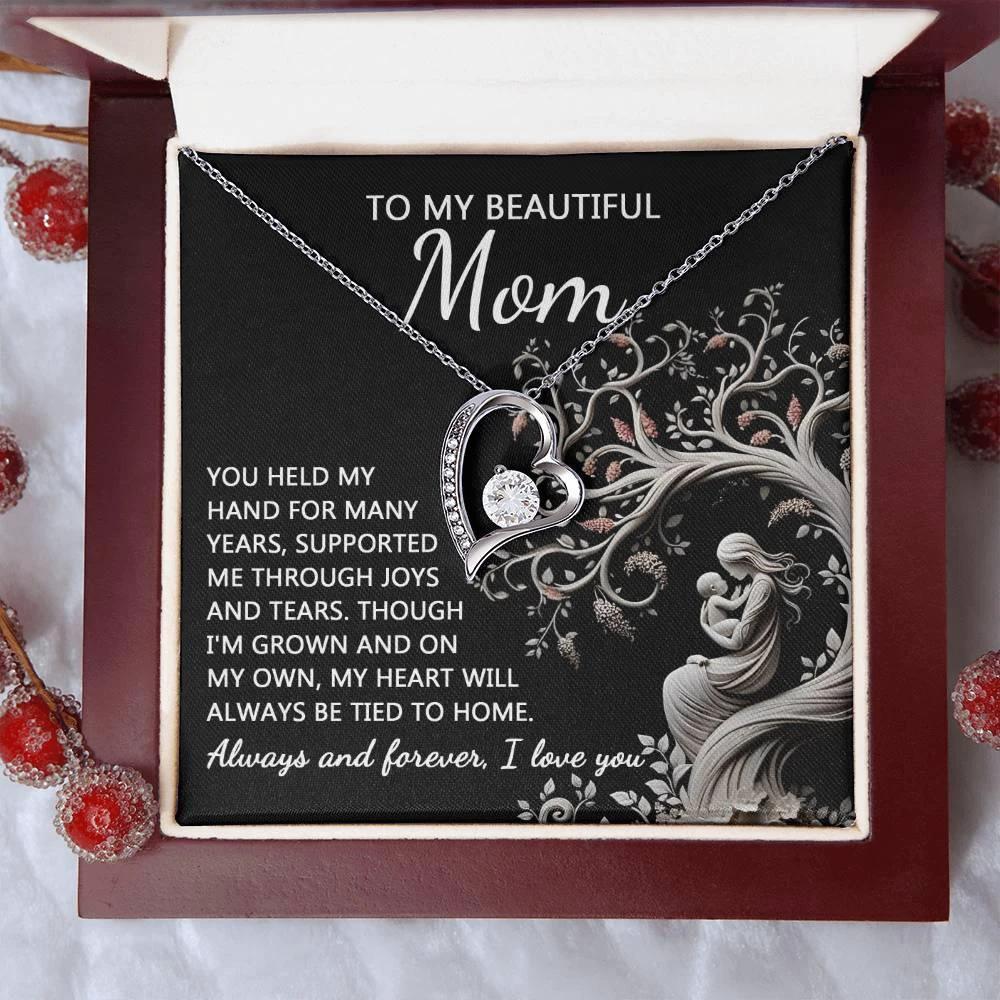 To My Beautiful Mom My Heart Will Always Be Tied to Home Forever Love Heart Pendant Necklace