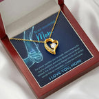 To My Wonderful Mom You Stood Behind My Dreams Forever Love Heart Pendant Necklace