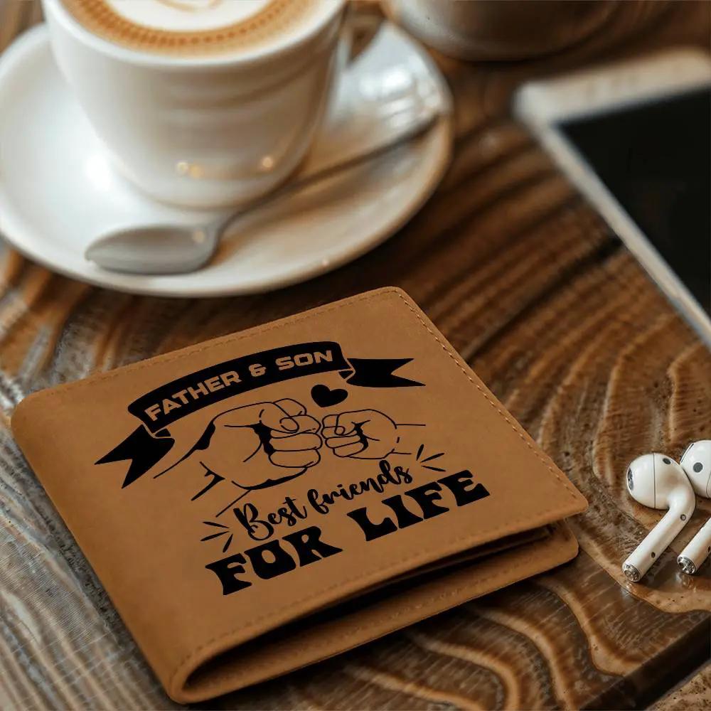 Father and Son Best Friends for Life Leather Wallet
