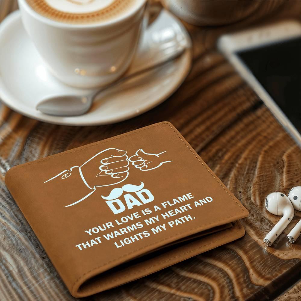 Dad Your Love is a Flame that Warms My Heart Genuine Cowhide Leather Wallet - Mallard Moon Gift Shop