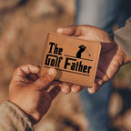 The Golf Father Leather Wallet – Full Grain Cowhide Bifold – Funny Golf Gift for Dad, Grandpa, or Husband