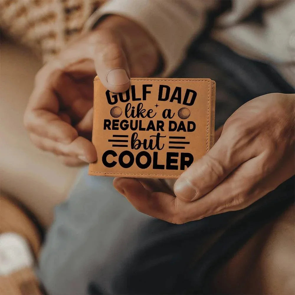 Golf Dad Leather Wallet – "Like a Regular Dad But Cooler" – Funny Full Grain Cowhide Wallet Gift for Golfer's Father