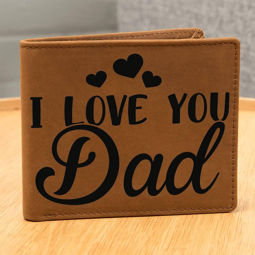 Dad Gift - I Love You Dad Genuine Cowhide Leather Wallet - Mallard Moon Gift Shop