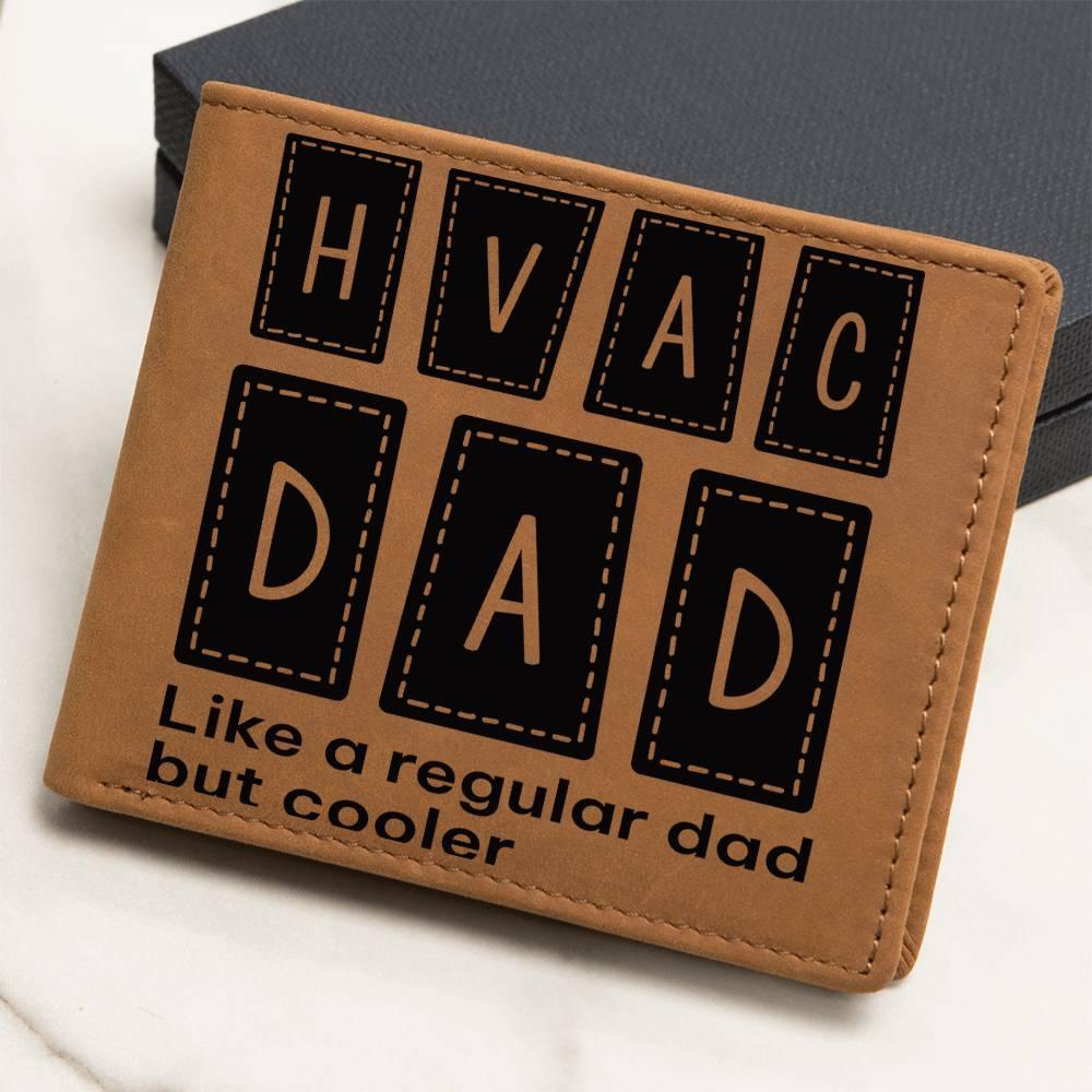 Dad Gift - HVAC Dad Like a Regular Dad But Cooler Leather Wallet - Mallard Moon Gift Shop