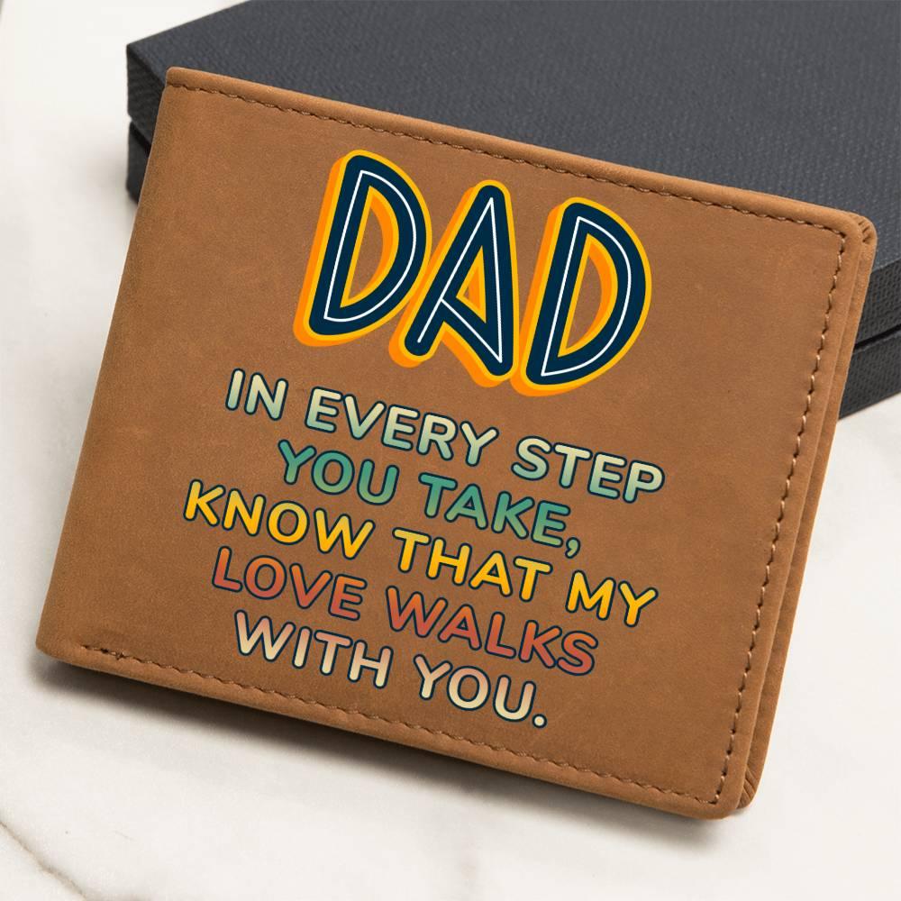 Gift for Dad - In Every Step Love Walks With You Genuine Cowhide Leather Wallet - Mallard Moon Gift Shop