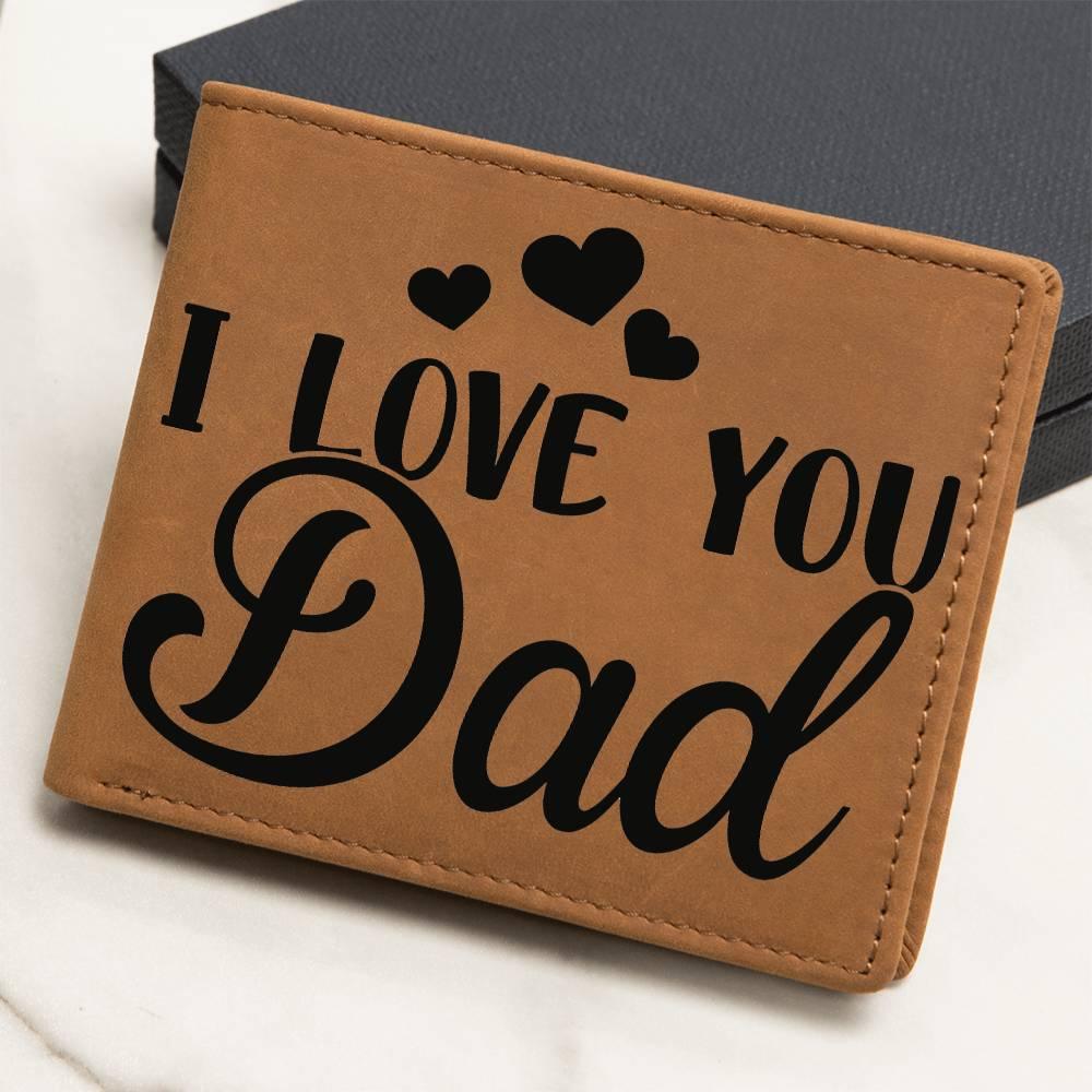 Dad Gift - I Love You Dad Genuine Cowhide Leather Wallet - Mallard Moon Gift Shop