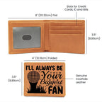 I'll Always Be Your Biggest Fan Golf Wallet – Full Grain Leather Bifold Wallet – Heartfelt Gift for Dad, Coach, or Husband