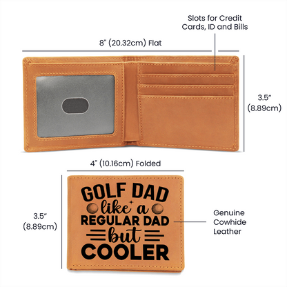 Golf Dad Leather Wallet – "Like a Regular Dad But Cooler" – Funny Full Grain Cowhide Wallet Gift for Golfer's Father - Mallard Moon Gift Shop