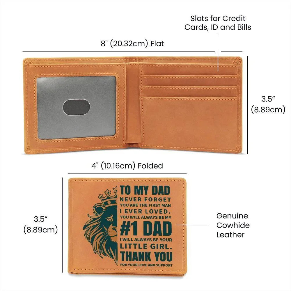 To My Dad - First Man I Loved-Always be Your Little Girl Genuine Cowhide Leather Wallet