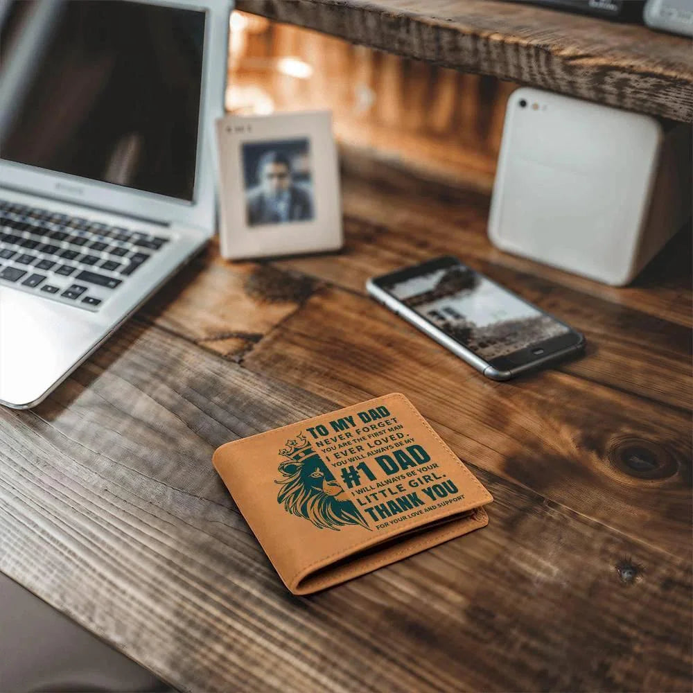 To My Dad - First Man I Loved-Always be Your Little Girl Genuine Cowhide Leather Wallet