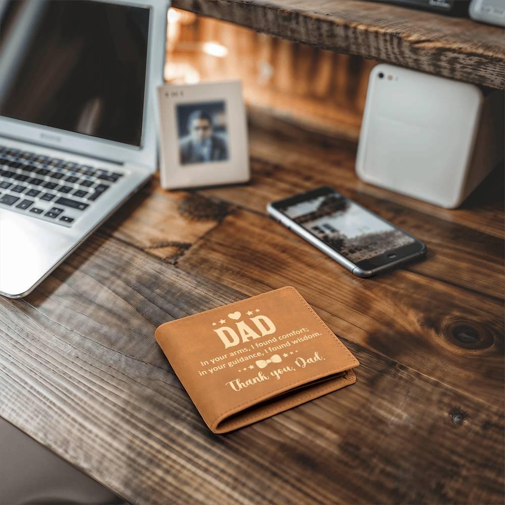 Dad In Your Arms, I Found Comfort Genuine Cowhide Leather Wallet - Mallard Moon Gift Shop