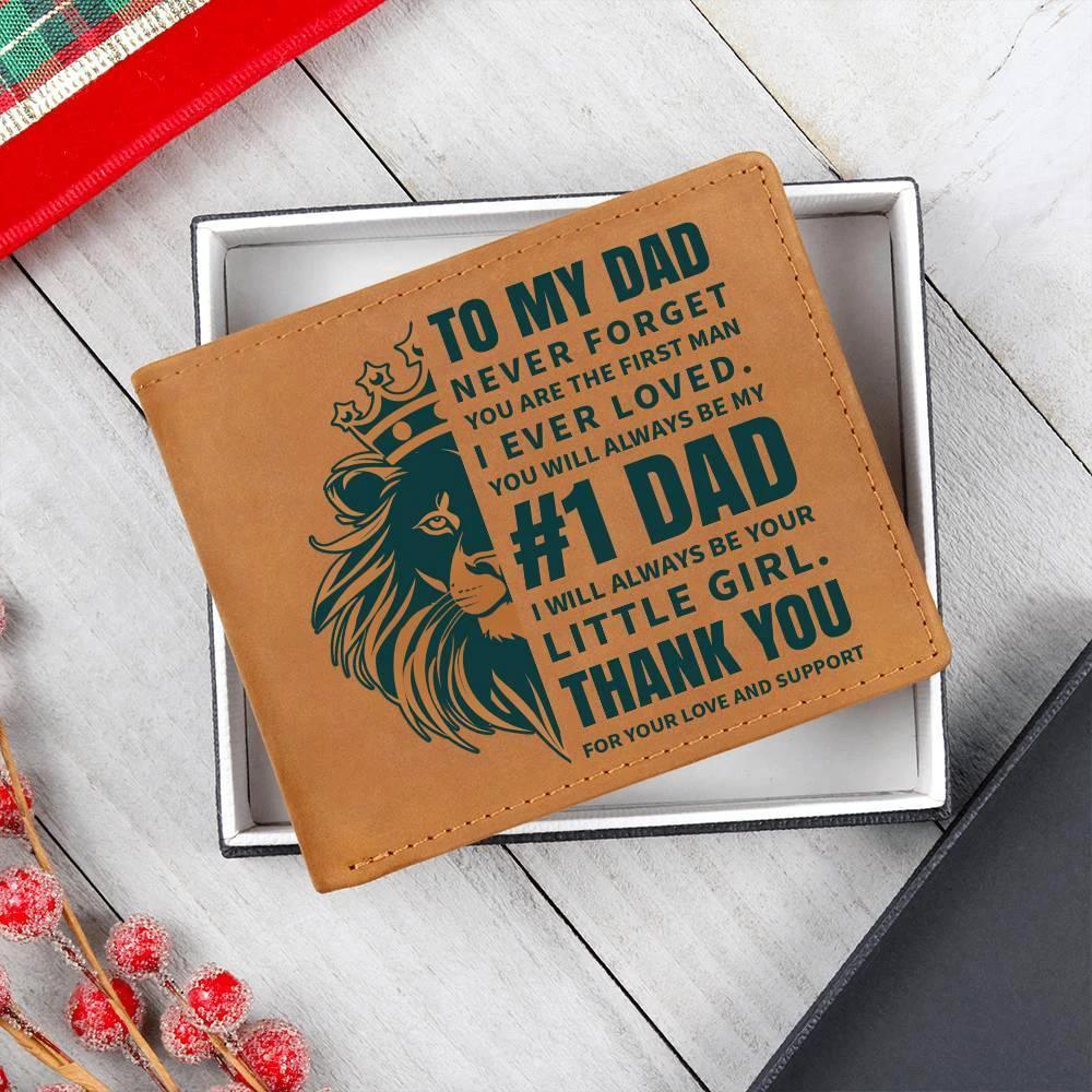 To My Dad - First Man I Loved-Always be Your Little Girl Genuine Cowhide Leather Wallet
