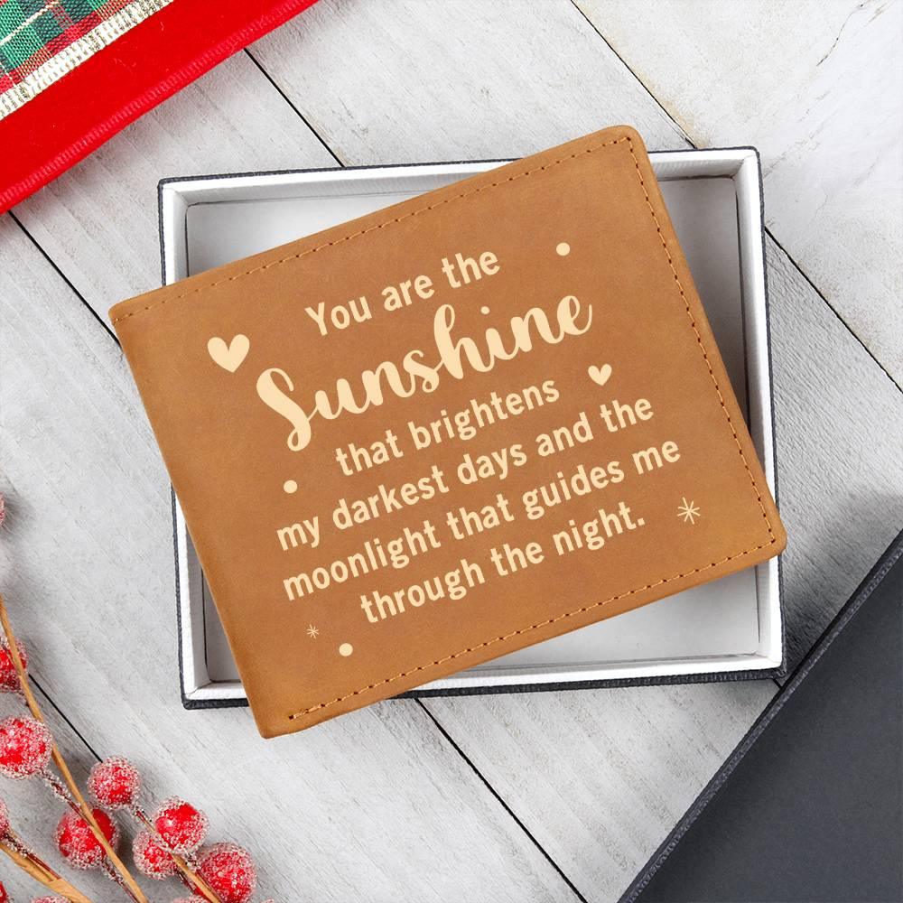 Gift for Dad - You are the Sunshine Genuine Cowhide Leather Wallet - Mallard Moon Gift Shop