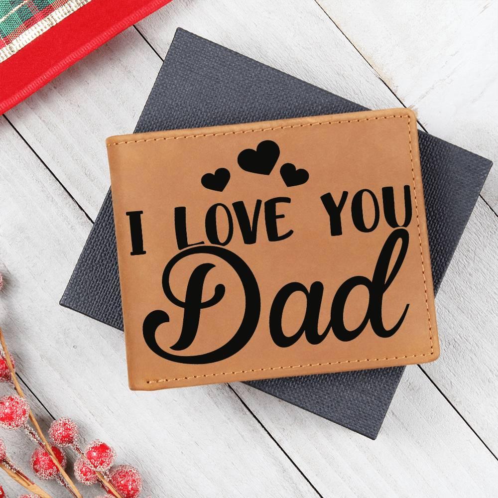 Dad Gift - I Love You Dad Genuine Cowhide Leather Wallet - Mallard Moon Gift Shop