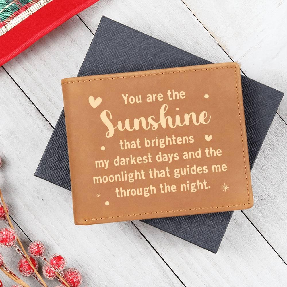 Gift for Dad - You are the Sunshine Genuine Cowhide Leather Wallet - Mallard Moon Gift Shop