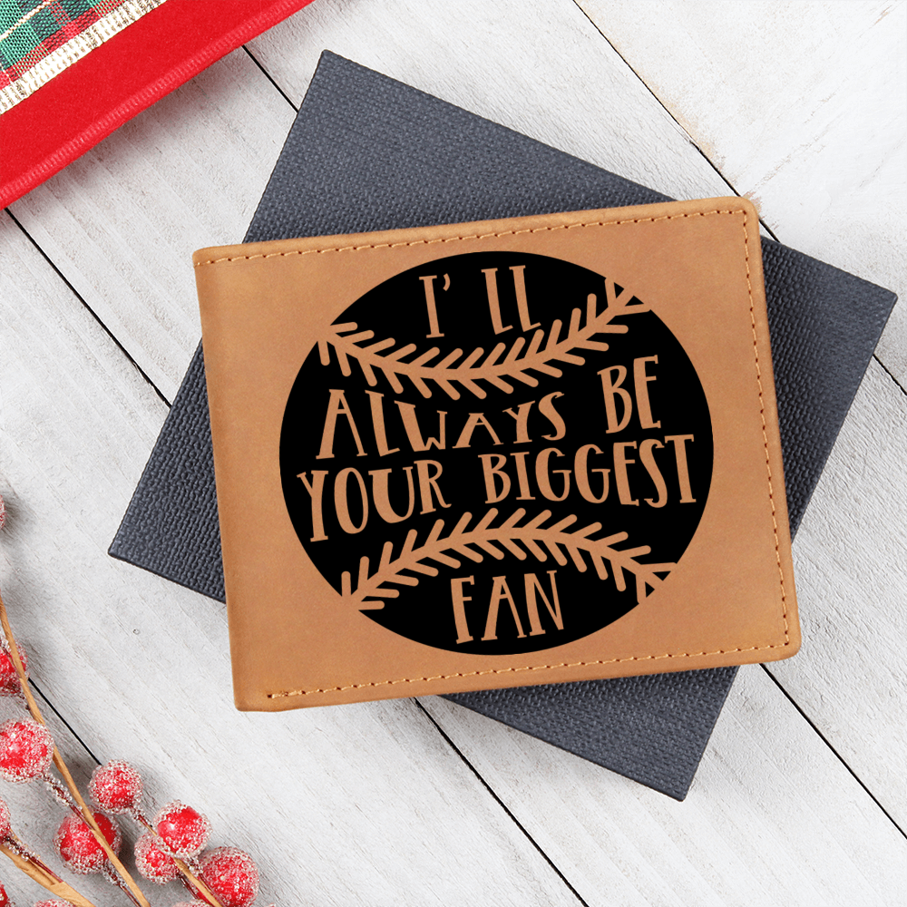 I'll Always Be Your Biggest Fan Baseball Wallet – Full Grain Cowhide Leather Bifold – Heartfelt Gift for Dad, Son, or Player - Mallard Moon Gift Shop