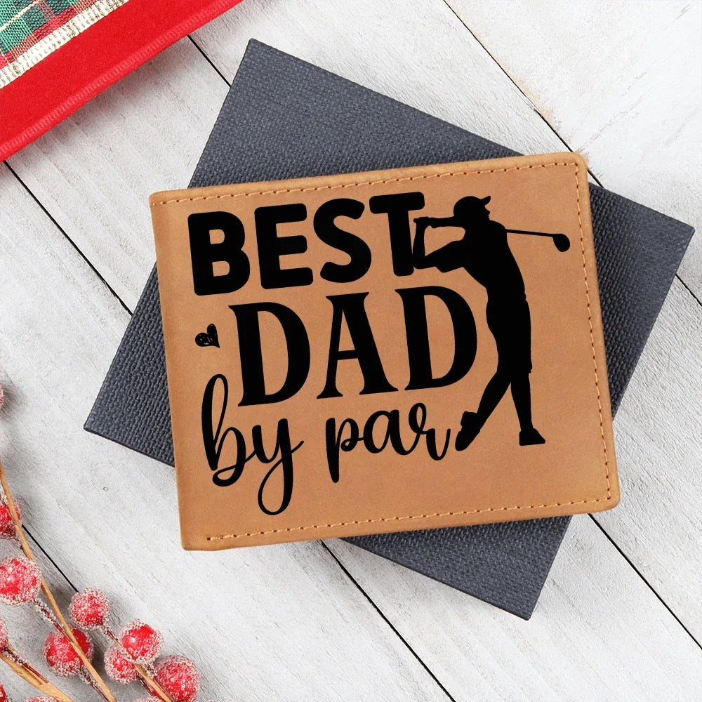 Best Dad by Par – Funny Golf Wallet for Dad – Full Grain Leather Bifold Wallet Gift with Gift Box