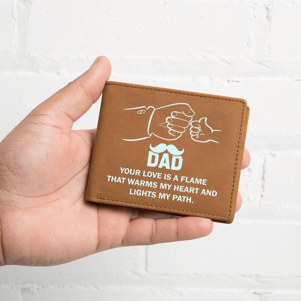 Dad Your Love is a Flame that Warms My Heart Genuine Cowhide Leather Wallet - Mallard Moon Gift Shop
