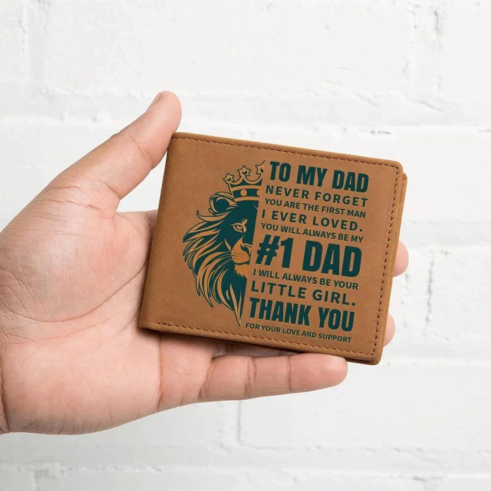 To My Dad - First Man I Loved-Always be Your Little Girl Genuine Cowhide Leather Wallet