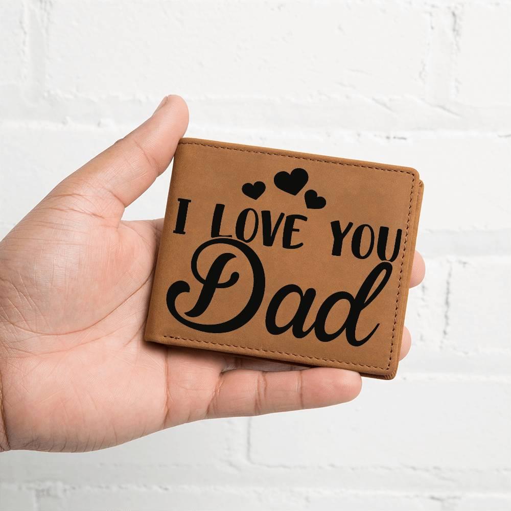Dad Gift - I Love You Dad Genuine Cowhide Leather Wallet - Mallard Moon Gift Shop