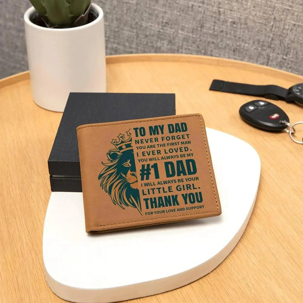 To My Dad - First Man I Loved-Always be Your Little Girl Genuine Cowhide Leather Wallet