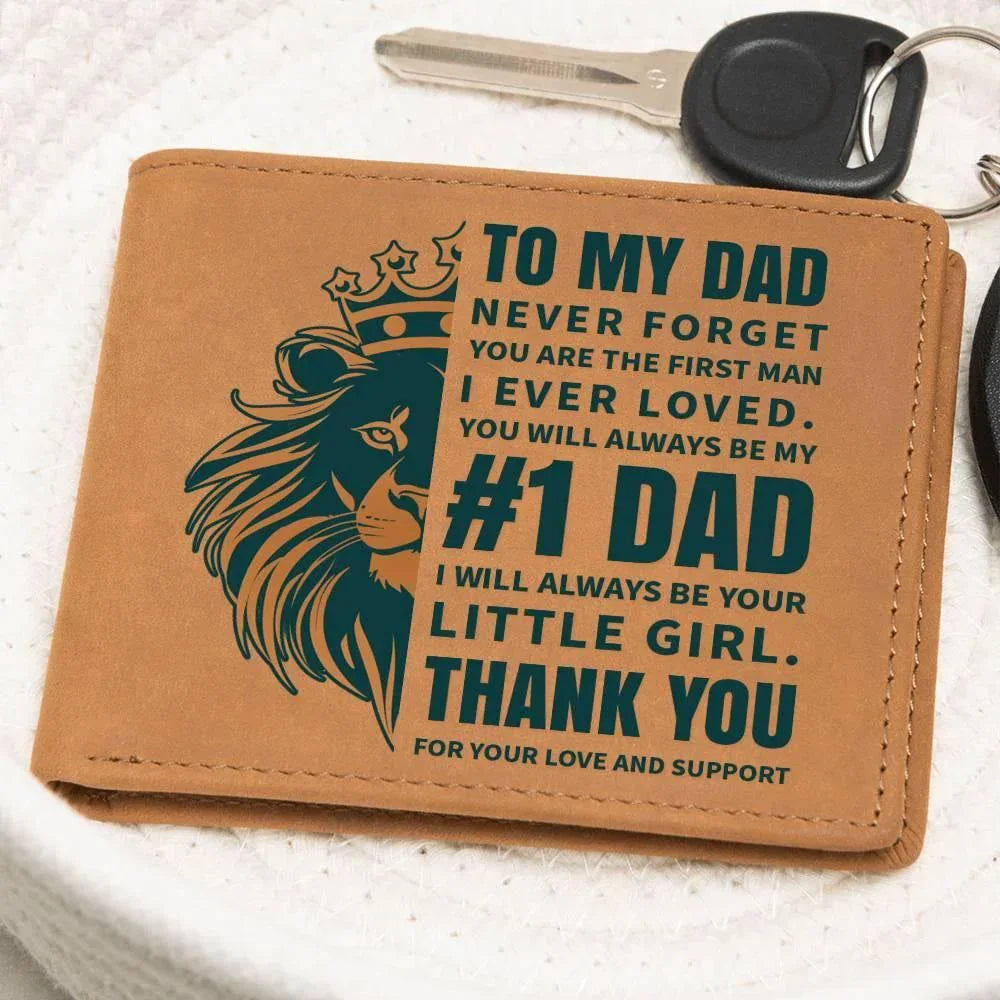 To My Dad - First Man I Loved-Always be Your Little Girl Genuine Cowhide Leather Wallet