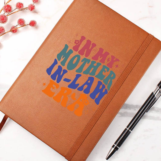 Gift for Mother-in-law Graphic Leather Journal Retro I'm in My Mother-in-law Era - Mallard Moon Gift Shop
