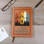 Gift for Dad - I Have Traveled Through Madness to Find Me -Leather Journal