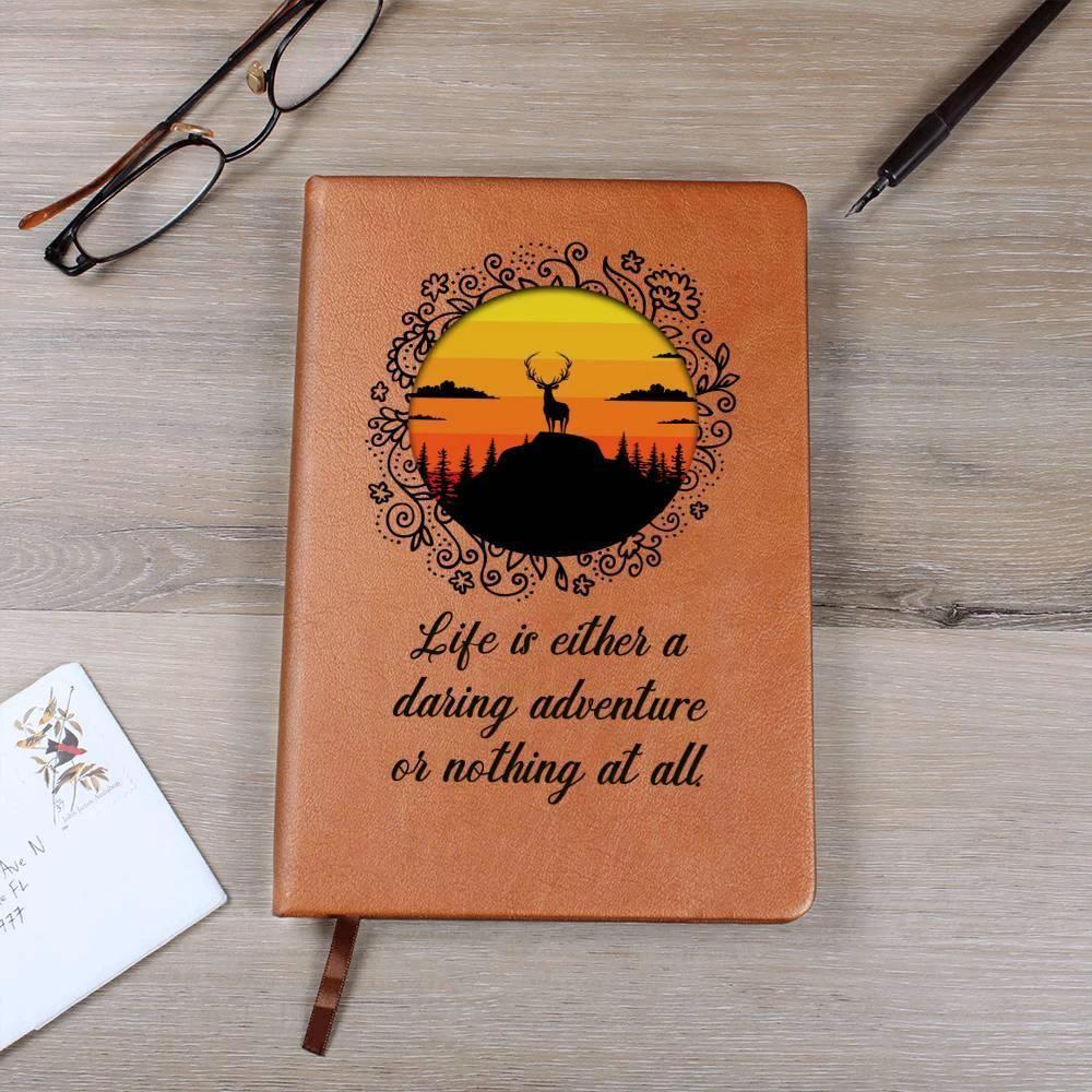 Life is Either a Daring Adventure or Nothing At All Leather Journal
