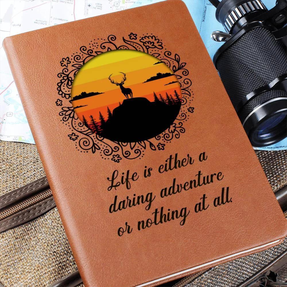 Life is Either a Daring Adventure or Nothing At All Leather Journal