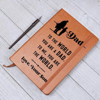 Dad Gift from Son - You are The World - Graphic Leather Journal