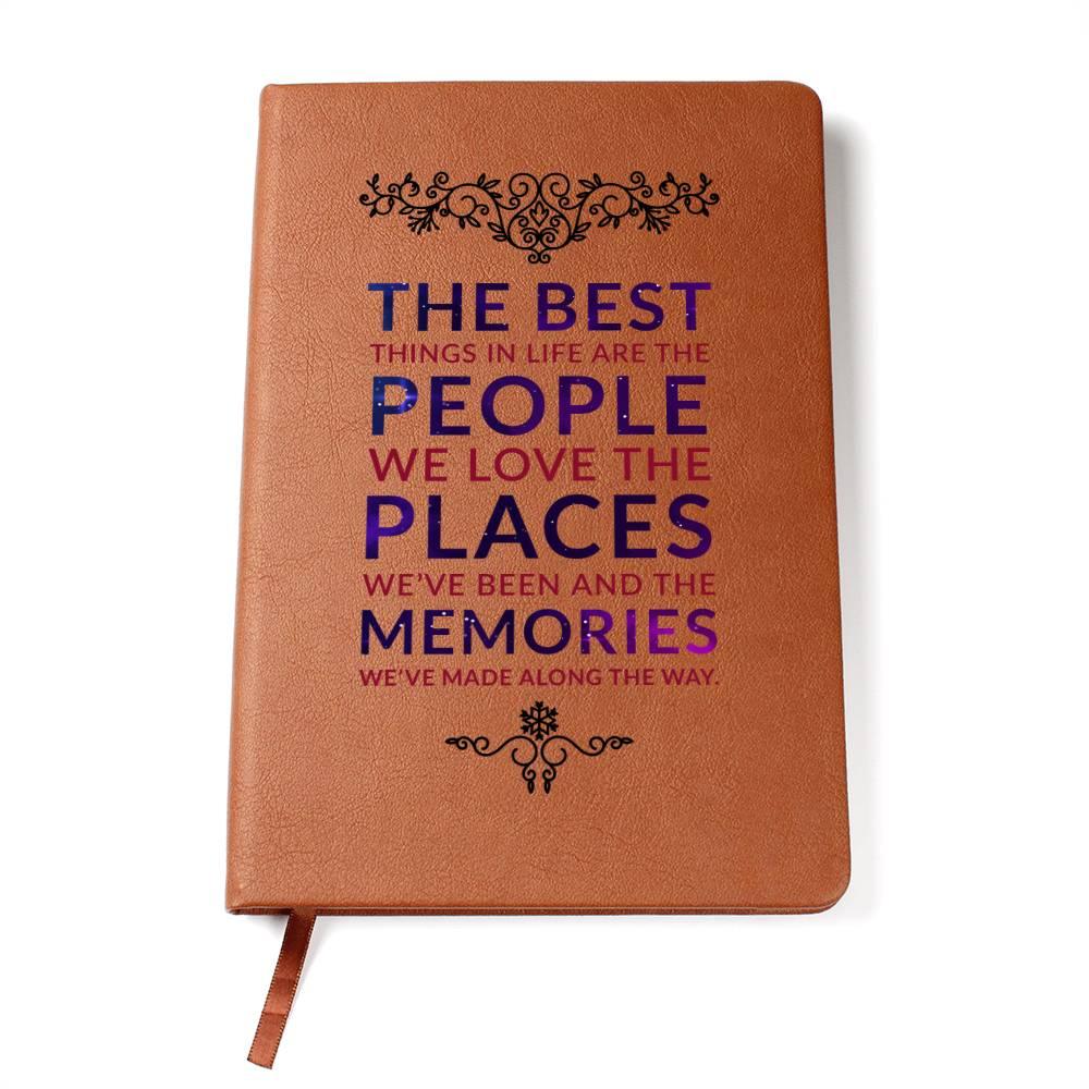 The Best Things are the People We Love Leather Journal - Mallard Moon Gift Shop