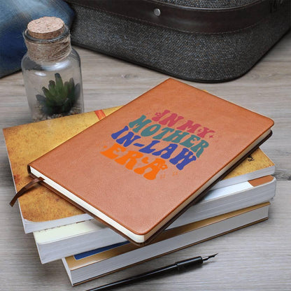 Gift for Mother-in-law Graphic Leather Journal Retro I'm in My Mother-in-law Era - Mallard Moon Gift Shop