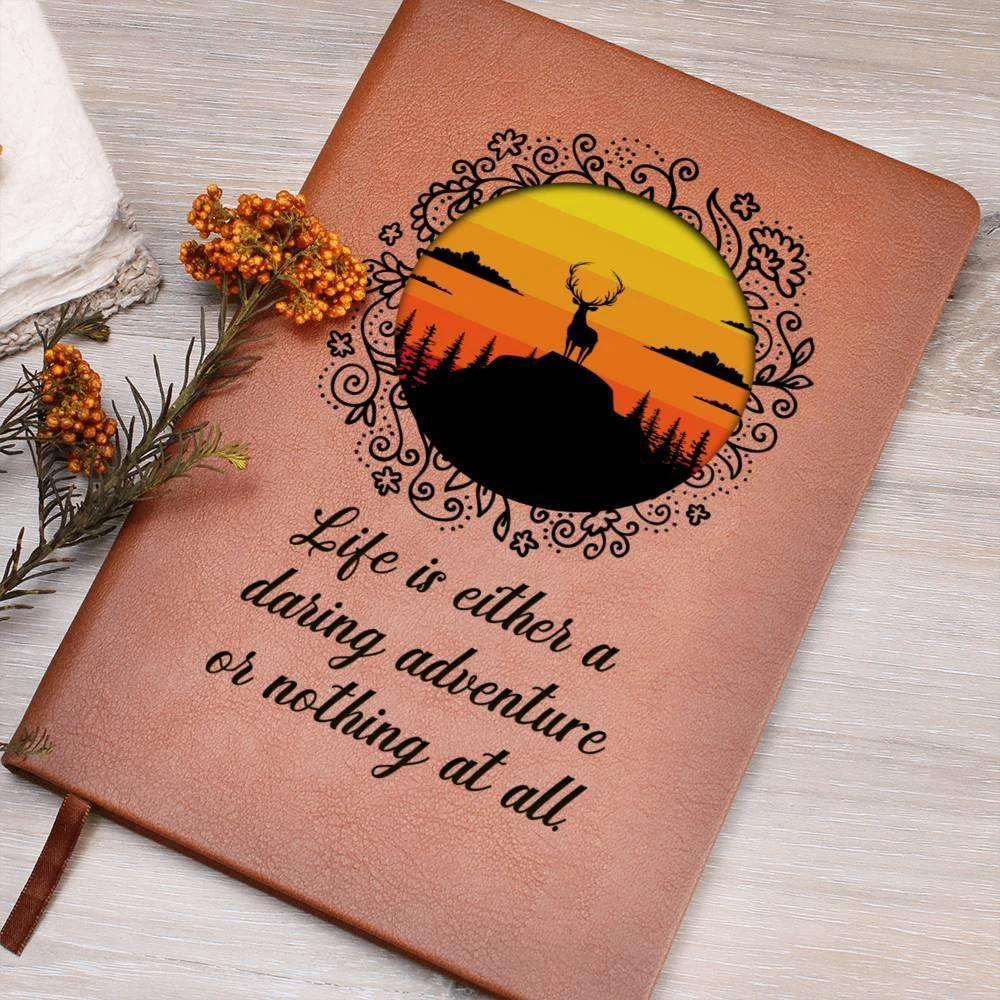 Life is Either a Daring Adventure or Nothing At All Leather Journal