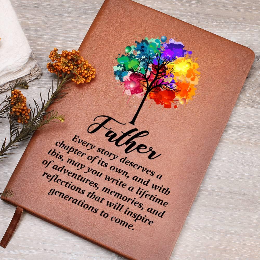 Gift for Father - Every Story Deserves a Chapter Leather Journal - Mallard Moon Gift Shop